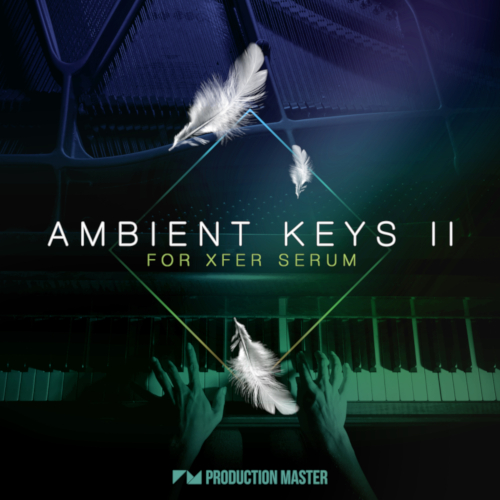 Production Master | Ambient Keys 2